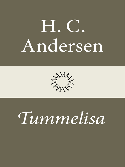 Title details for Tummelisa by H.C. Andersen - Available